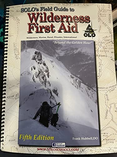 Stock image for Solo's Field Guide to Wilderness First Aid 5th Edition for sale by HPB-Ruby