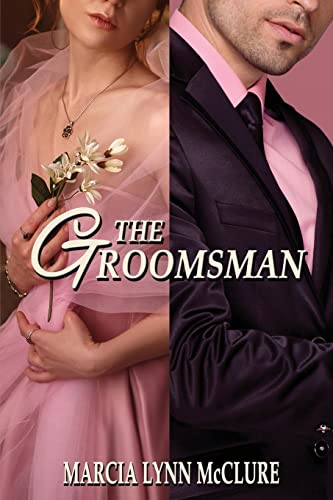 Stock image for The Groomsman for sale by Jenson Books Inc