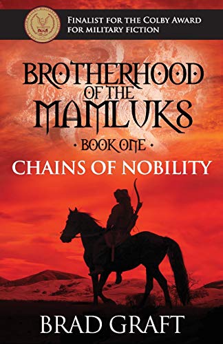 Beispielbild fr Chains of Nobility: Volume 1 (Brotherhood of the Mamluks) zum Verkauf von WorldofBooks