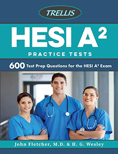 Stock image for HESI A2 Practice Tests: 600 Test Prep Questions for the HESI A2 Exam for sale by ThriftBooks-Atlanta