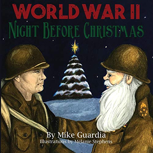 Stock image for World War II Night Before Christmas for sale by Better World Books: West
