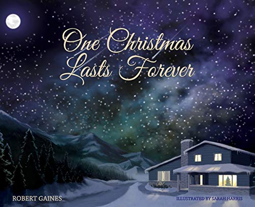Stock image for One Christmas Lasts Forever for sale by Once Upon A Time Books