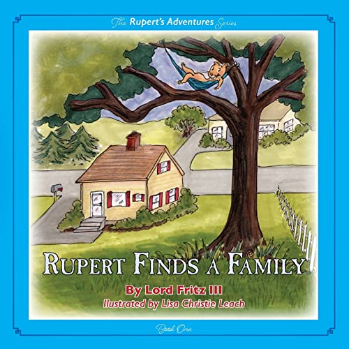 Stock image for Rupert Finds A Family (Rupert's Adventures) for sale by Save With Sam