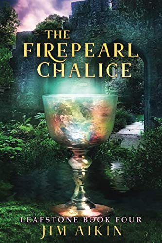 Stock image for The Firepearl Chalice (Leafstone Saga) for sale by Revaluation Books