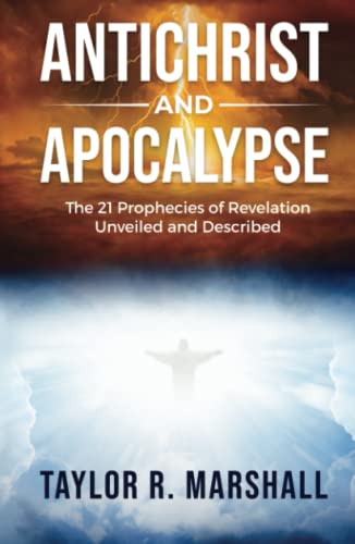 Antichrist and Apocalypse: The 21...