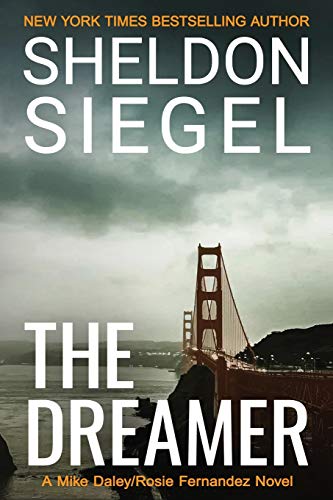 Stock image for The Dreamer (Mike Daley/Rosie Fernandez Legal Thriller) for sale by SecondSale