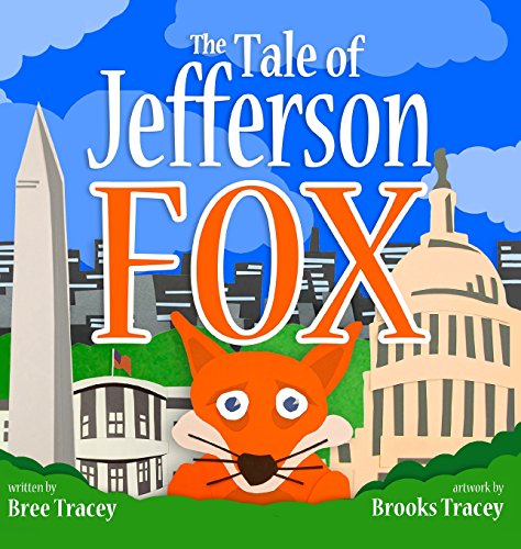 9780999675304: The Tale of Jefferson Fox