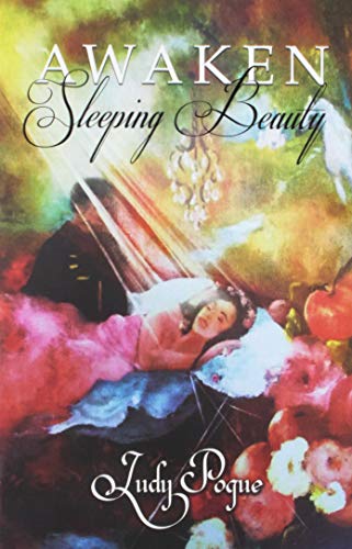 Stock image for Awaken Sleeping Beauty for sale by Hawking Books