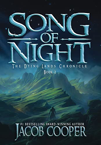 9780999679746: Song of Night (2) (Dying Lands Chronicle)