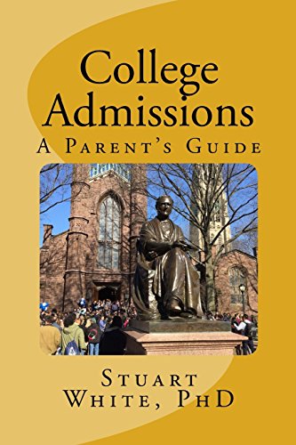 Stock image for College Admissions: A Parent's Guide for sale by GF Books, Inc.