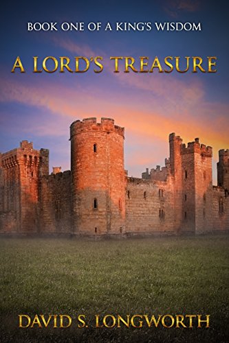 Stock image for A Lord's Treasure (A King's Wisdom) (Volume 1) for sale by Better World Books
