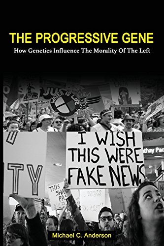 Imagen de archivo de The Progressive Gene How Genetics Influence the Morality of the Left a la venta por PBShop.store US