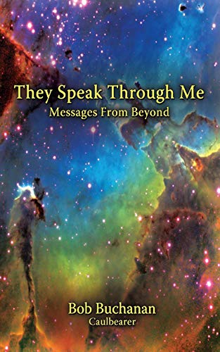 Imagen de archivo de They Speak Through Me: Messages from Beyond a la venta por SecondSale