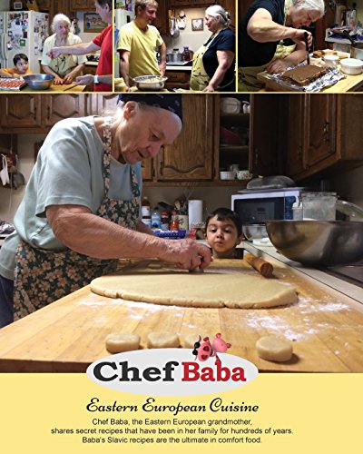 Beispielbild fr Chef Baba Cookbook: Eastern European Cuisine zum Verkauf von ThriftBooks-Dallas