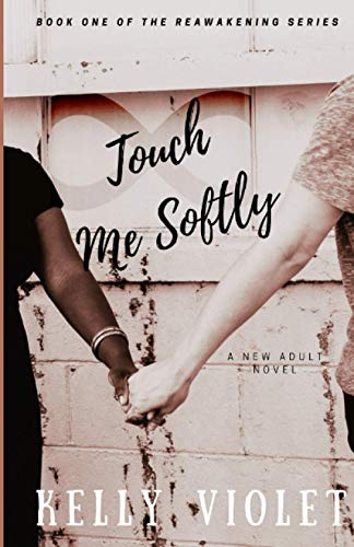 Beispielbild fr Touch Me Softly (The Reawakening Series) zum Verkauf von SecondSale
