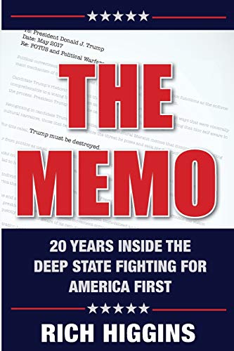 Imagen de archivo de The Memo: Twenty Years Inside the Deep State Fighting for America First a la venta por GF Books, Inc.