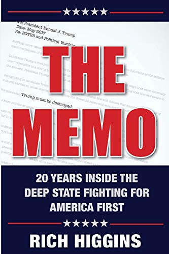 Stock image for The Memo: Twenty Years Inside the Deep State Fighting for America First for sale by GF Books, Inc.