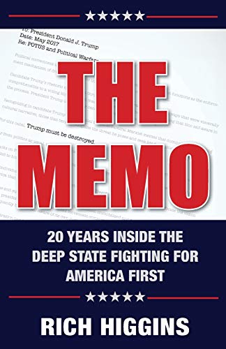 Stock image for The Memo: Twenty Years Inside the Deep State Fighting for America First for sale by Goodwill Books