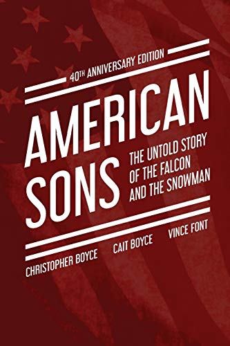 

American Sons: The Untold Story of the Falcon and the Snowman (40th Anniversary Edition) (Paperback or Softback)