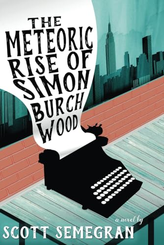 9780999717356: The Meteoric Rise of Simon Burchwood (Simon Adventures)