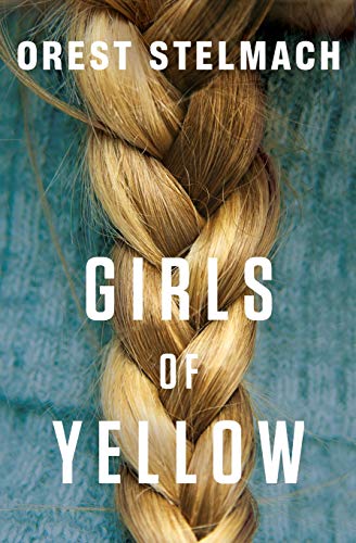 Stock image for Girls of Yellow (Elise De Jong/Sami Ali Book 1) for sale by Big River Books