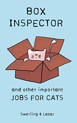 Beispielbild fr Box Inspector and other Important Jobs for Cats zum Verkauf von WorldofBooks