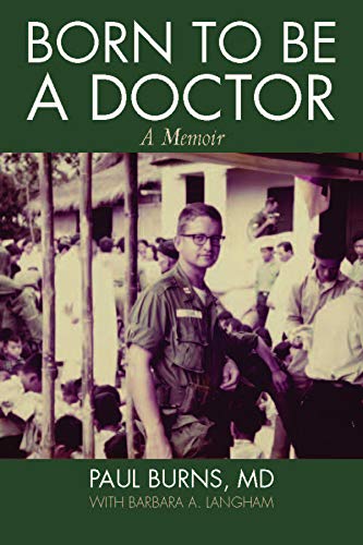 Stock image for Born to Be a Doctor: A Memoir for sale by GoldenWavesOfBooks