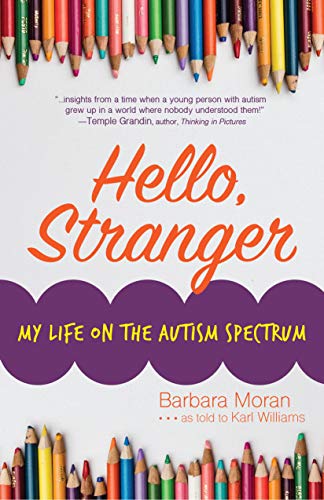 Imagen de archivo de Hello, Stranger: My Life on the Autism Spectrum a la venta por ThriftBooks-Atlanta