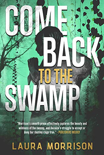 Imagen de archivo de Come Back to the Swamp a la venta por Better World Books: West
