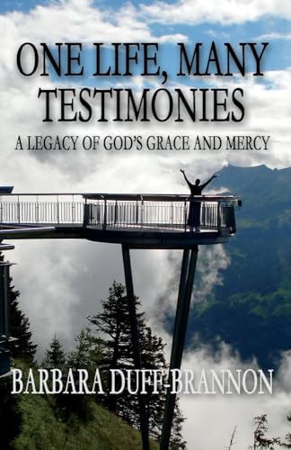 Stock image for One Life, Many Testimonies a Legacy of God's Grace and Mercy: Volume 1 for sale by ThriftBooks-Atlanta