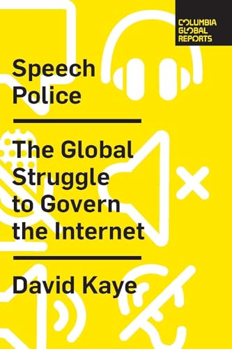 Beispielbild fr Speech Police : The Global Struggle to Govern the Internet zum Verkauf von Better World Books