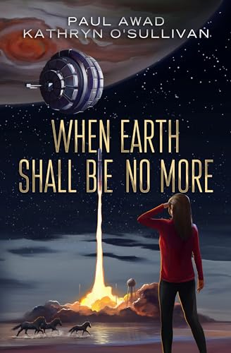 Imagen de archivo de When Earth Shall Be No More a la venta por ThriftBooks-Atlanta