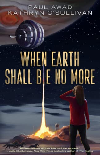 Stock image for When Earth Shall Be No More for sale by Lakeside Books