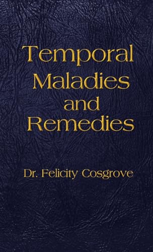 Stock image for Temporal Maladies and Remedies for sale by PBShop.store US