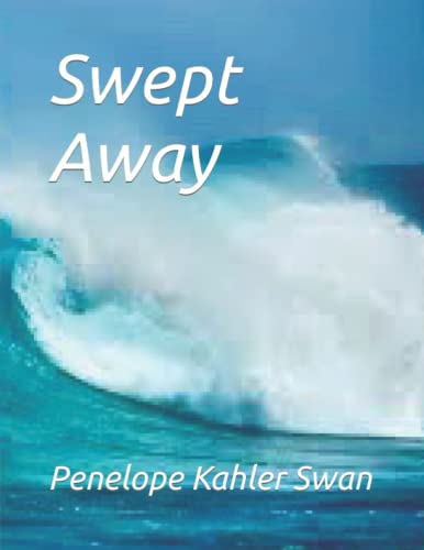 Beispielbild fr Swept Away zum Verkauf von Revaluation Books