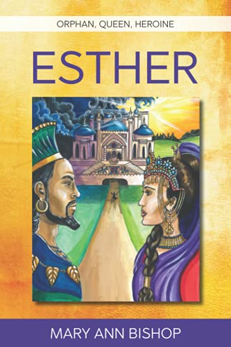 Beispielbild fr Esther: Orphan, Queen, Heroine zum Verkauf von ThriftBooks-Atlanta