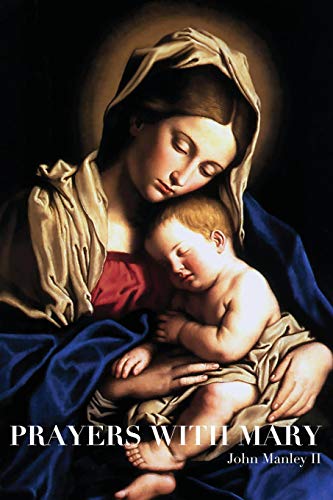 Beispielbild fr Prayers with Mary zum Verkauf von SecondSale