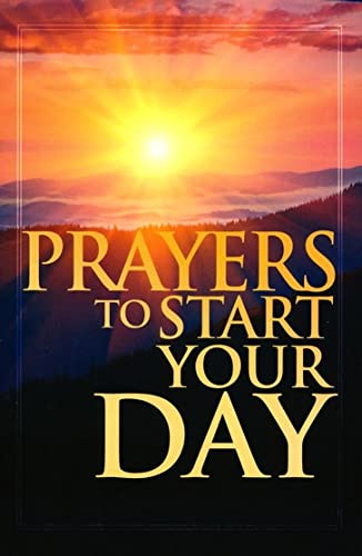 9780999770658: Prayers To Start Your Day