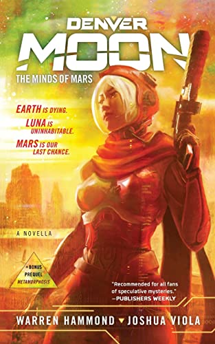 Stock image for Denver Moon : The Minds of Mars for sale by Better World Books