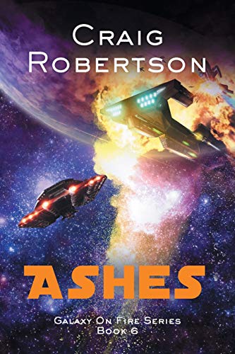 Beispielbild fr Ashes Volume 6 Galaxy On Fire zum Verkauf von PBShop.store US