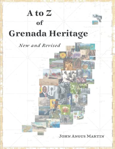 Stock image for A to Z of Grenada Heritage: New and Revised for sale by GF Books, Inc.