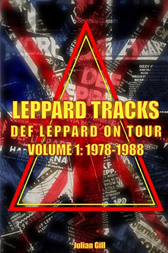 Beispielbild fr Leppard Tracks, Def Leppard on Tour Volume 1, 1978-1988 zum Verkauf von Jay W. Nelson, Bookseller, IOBA