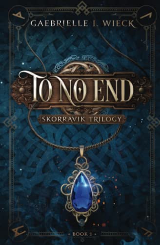 Stock image for To No End: 1 (Skorravik Trilogy) for sale by WorldofBooks