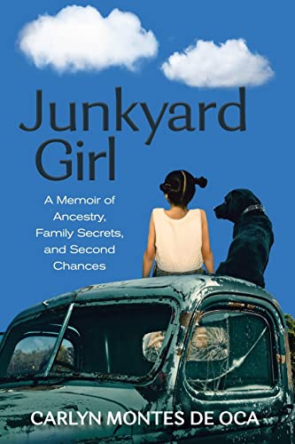Beispielbild fr Junkyard Girl: A Memoir of Ancestry, Family Secrets, and Second Chances zum Verkauf von Front Cover Books