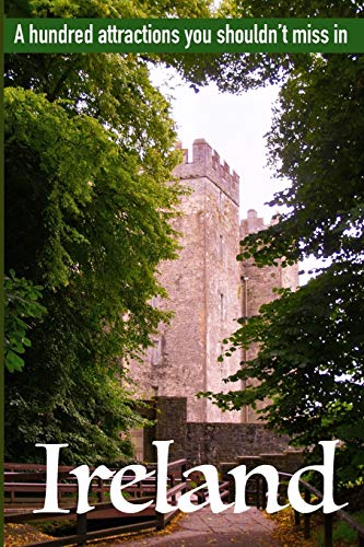 Beispielbild fr A hundred attractions you shouldn't miss in Ireland zum Verkauf von ThriftBooks-Atlanta