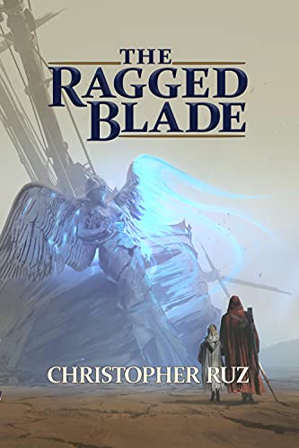 Stock image for The Ragged Blade for sale by Better World Books