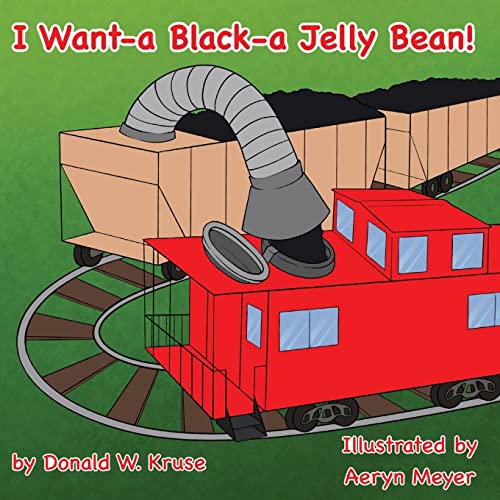 Beispielbild fr I Want-a Black-a Jelly Bean! zum Verkauf von ThriftBooks-Dallas