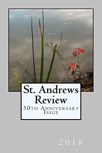 Imagen de archivo de St. Andrews Review: 50th Anniversary Issue a la venta por THE SAINT BOOKSTORE