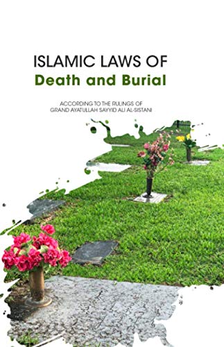 Stock image for Islamic Laws of Death and Burial for sale by ThriftBooks-Atlanta
