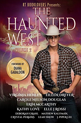 Stock image for RT Booklovers: The Haunted West, Vol. 2: Volume 2 (Romantic Times: The Haunted West) for sale by WorldofBooks
